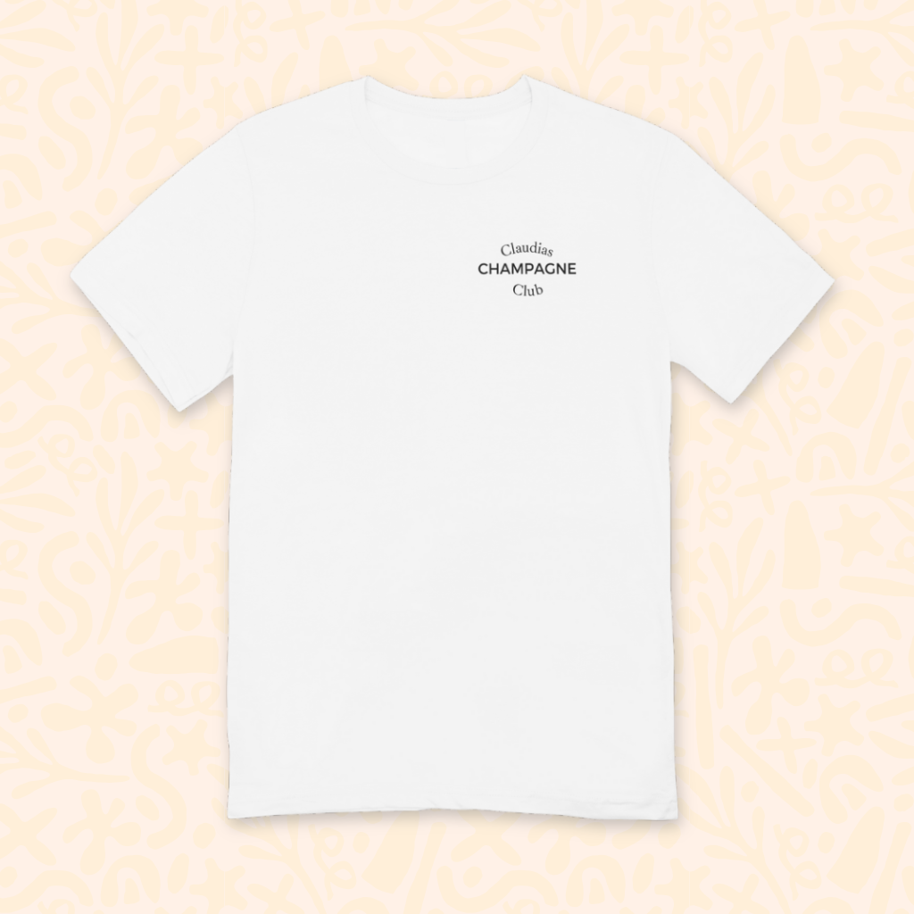 Claudias Champagne Club | T-Shirt
